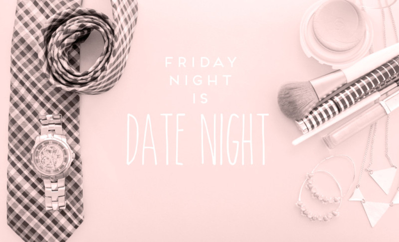 Friday-Night-Is-Date-Night-with-Michael-and-Laura-Photography